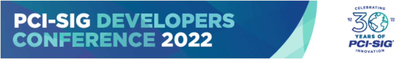 pci-sig-2022-developers-conference
